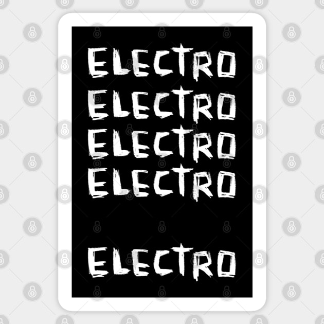 Electro Electro Font for Beat Maker Electronica Sticker by badlydrawnbabe